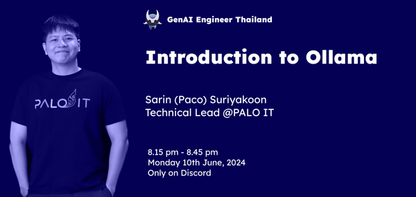 GenAI Engineer Thailand #2 - Introduction to Ollama